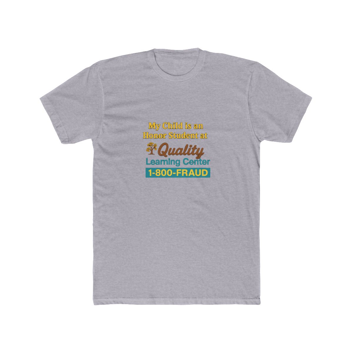 1-800-FRAUD Honor Parody | Dark Humor Tee, Funny Parent Shirt, Satire Gift - alternate angle 5, merchandise