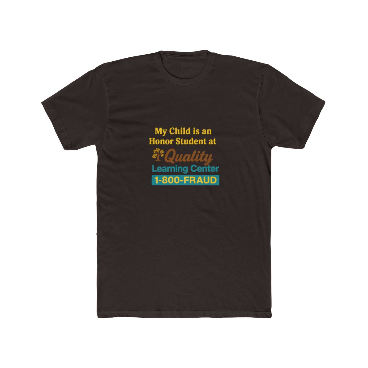 1-800-FRAUD Honor Parody | Dark Humor Tee, Funny Parent Shirt, Satire Gift - alternate angle 4, merchandise