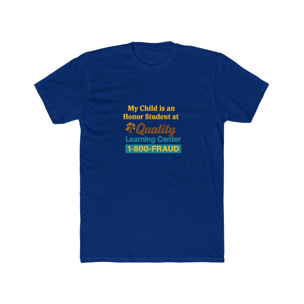 1-800-FRAUD Honor Parody | Dark Humor Tee, Funny Parent Shirt, Satire Gift - alternate angle 2, merchandise
